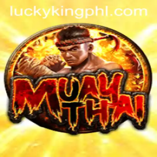 The Art of MuayThai and the Strategy behind LUCKYKING