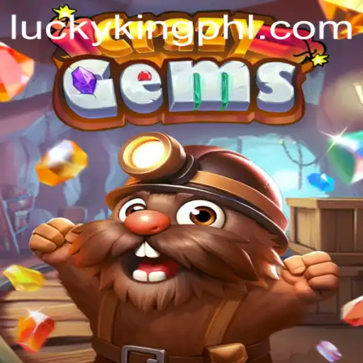 Exploring the Intriguing World of CrazyGems with LUCKYKING