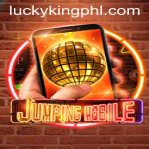 Jumpingmobile: Embrace the Thrill with LUCKYKING