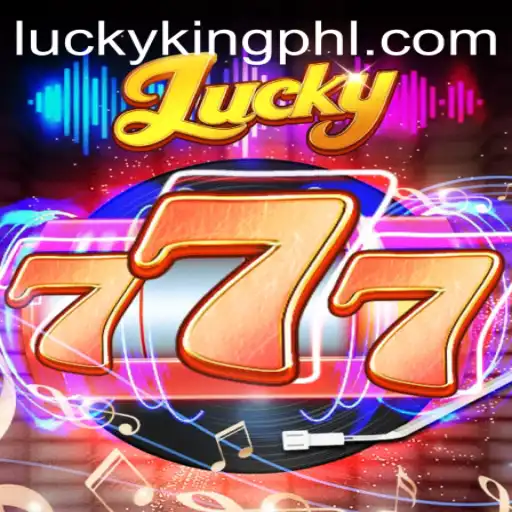 Discover the Excitement of Lucky777 and Claim Your Title as the LUCKYKING
