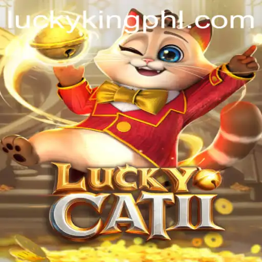 Discover the Intriguing World of LuckyCatII and LUCKYKING